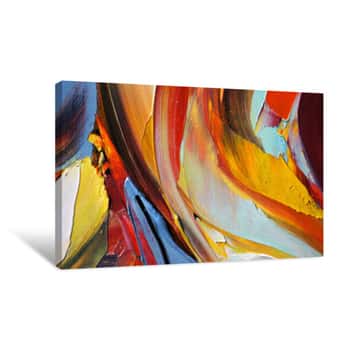 Image of Fragment  Multicolored Texture Painting  Abstract Art Background  Oil On Canvas  Rough Brushstrokes Of Paint  Closeup Of A Painting By Oil And Palette Knife  Highly-textured, High Quality Details   Canvas Print