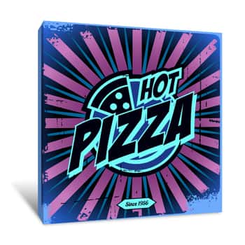Image of Hot Pizza Sign Canvas Print