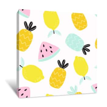 Image of Seamless Pattern With Lemon, Pineapple And Watermelon Fruits On A White Background  Vector Illustration For Printing On Fabric, Packaging Paper, Postcard, Wallpaper, Banner  Cute Children\'s Background Canvas Print