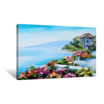Image of Oil Painting, House Near The Sea, Sea Coast, Colorful Flowers, Summer Seascape Canvas Print